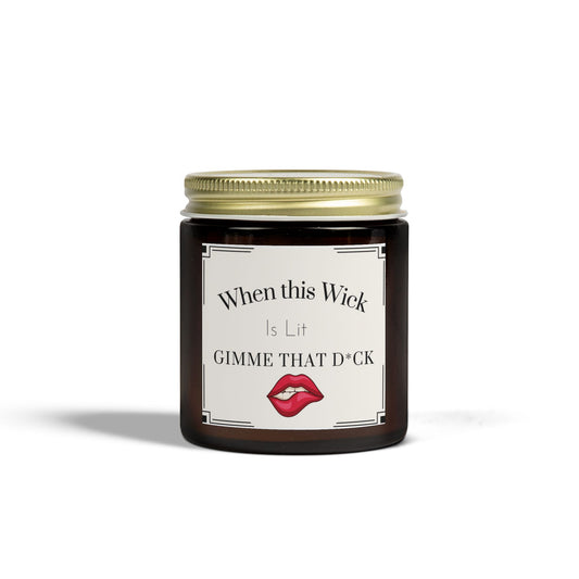 'Gimme that dick' Naughty Couples Candle